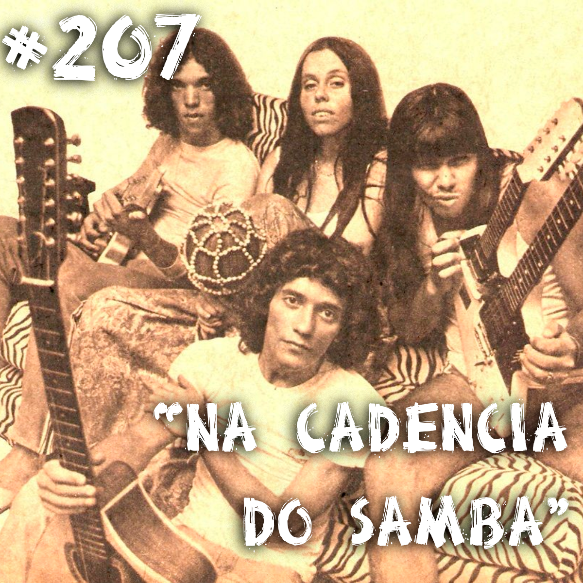 Farelos Musicais #207 – Na Cadência do Samba (Novos Baianos)