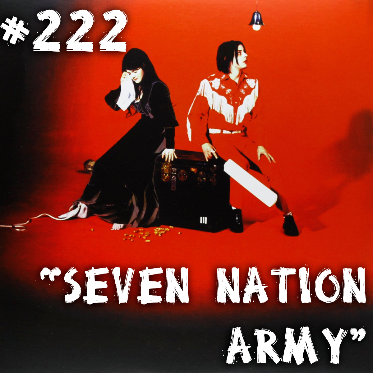 Farelos Musicais #222 – Seven Nation Army
